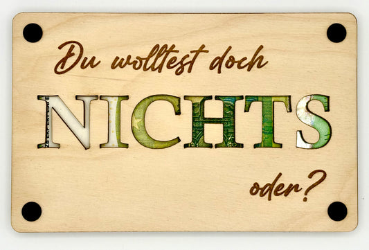 Geldgeschenk „Du wolltest doch nichts“